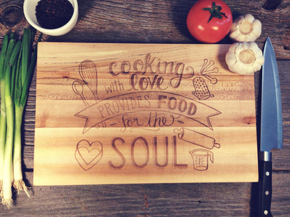 Maple Canuck Cutting Board Laser Engraved With "Food for the Soul"